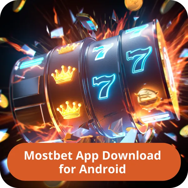 Mostbet App Download for Android